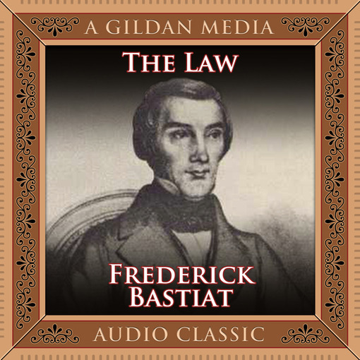 Title details for The Law by Frederic Bastiat - Wait list